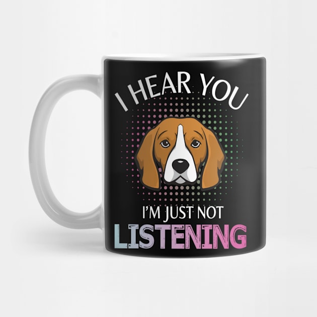 Beagle Dog I Hear You I'm Just Not Listening Happy Dog Day Summer Vacation Christmas In July by melanieteofila